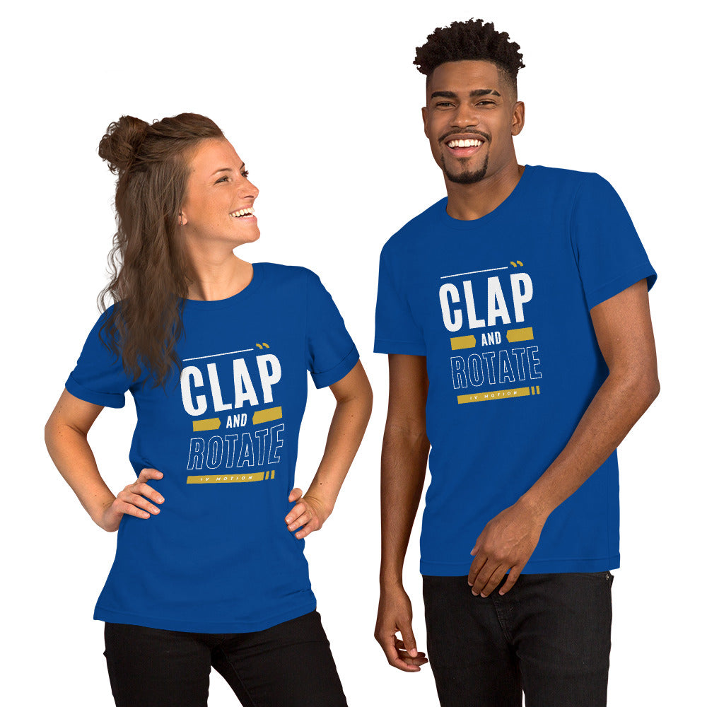 Clap and Rotate Unisex t-shirt